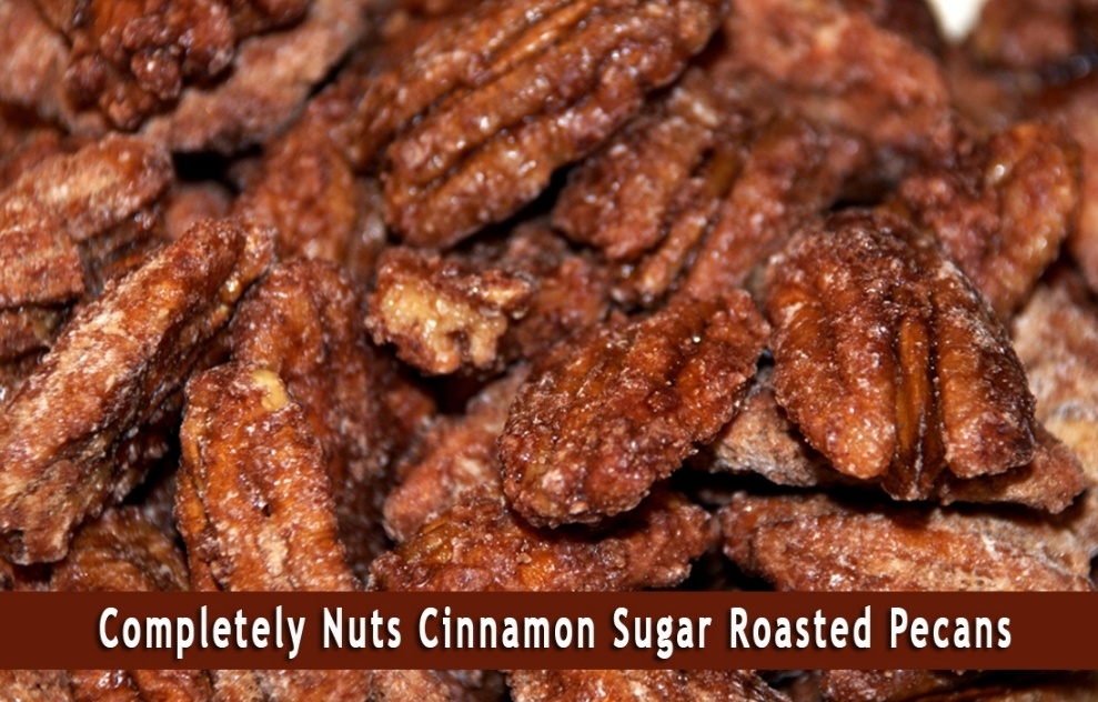 Cinnamon Roasted Pecans